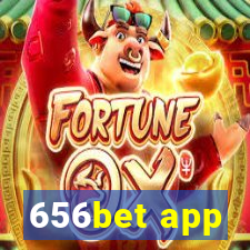 656bet app